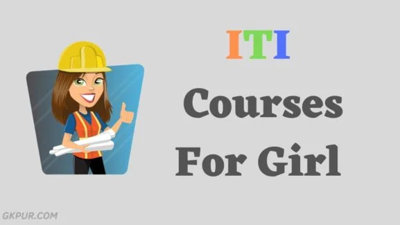 ITI Courses For Girl